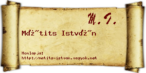 Mátits István névjegykártya